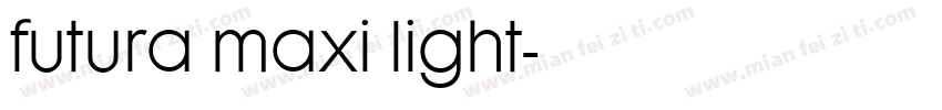 futura maxi light字体转换